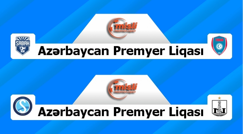 mpl-sabah-turan-tovuzu-sebail-neftchini-qonaq-edecek
