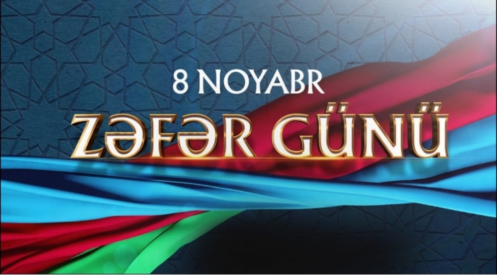 8-noyabr-sheref-ve-leyaqet-tariximizdir