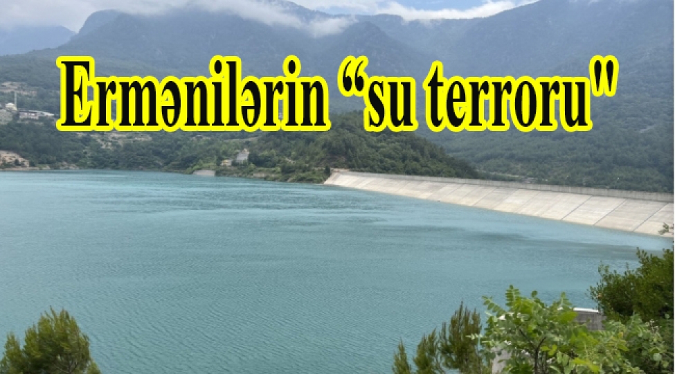 ermenilerin-su-terroru