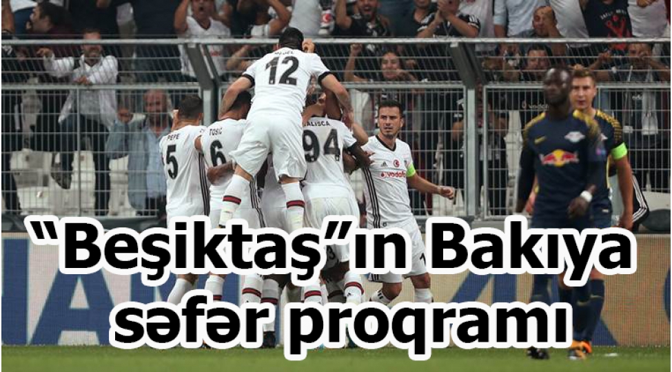 beshiktashin-bakiya-sefer-proqrami