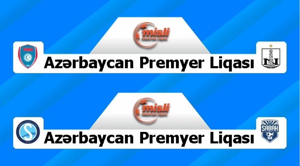 turan-tovuz-neftchiye-sebail-sabaha-qarshi