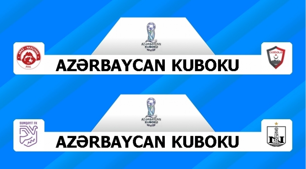 azerbaycan-kuboku-qebele-araz-naxchivana-neftchi-sumqayita-qarshi
