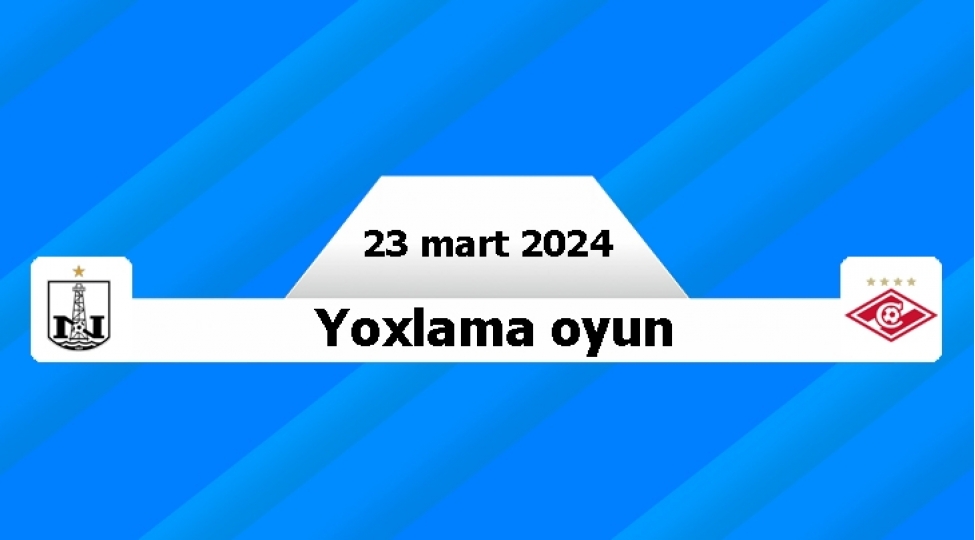 neftchinin-moskva-spartaki-ile-oyunu-legv-olunub-yenilenib
