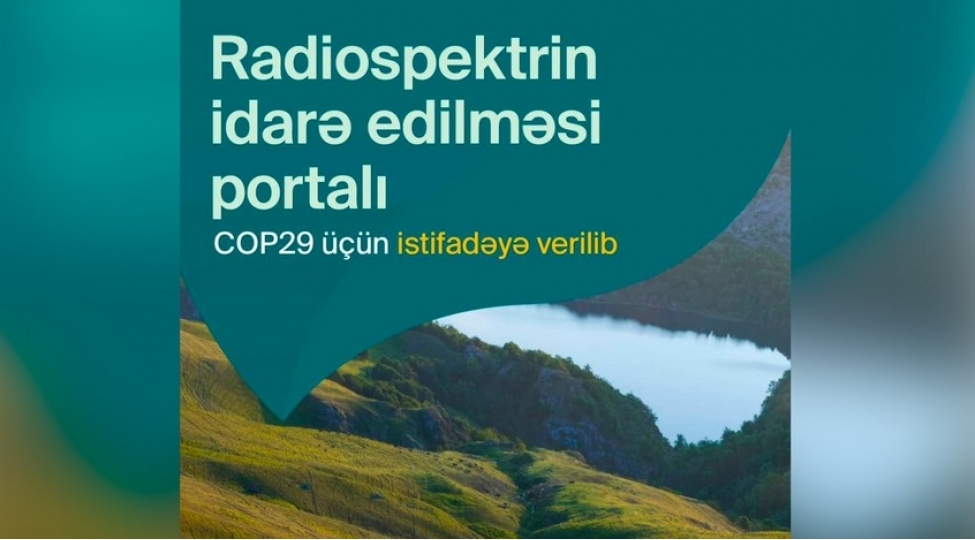 cop29-radiospektrin-idare-edilmesi-portali-fealiyyete-bashlayib