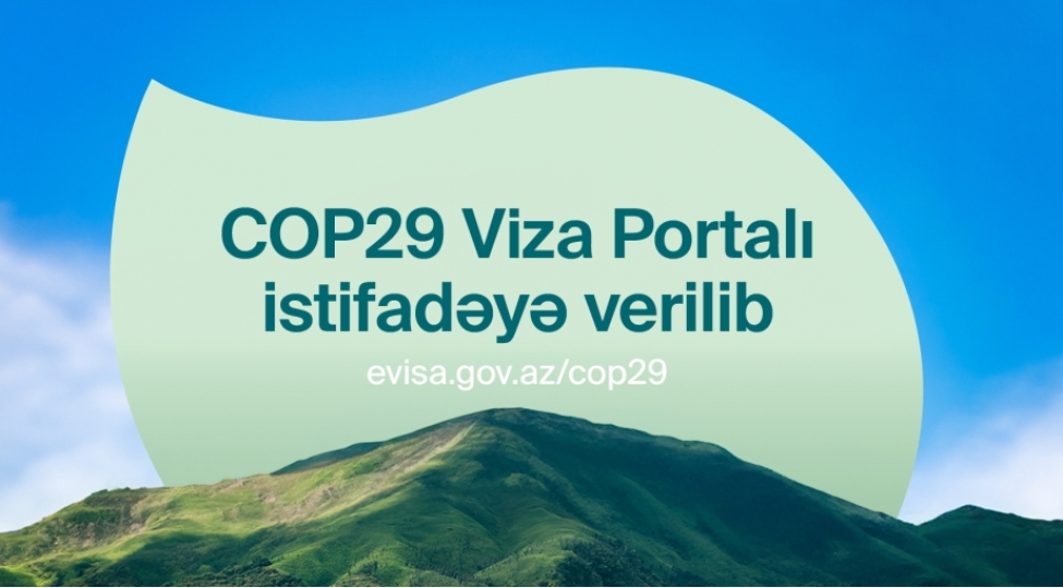 cop29-ile-elaqedar-elektron-viza-portali-istifadeye-verilib