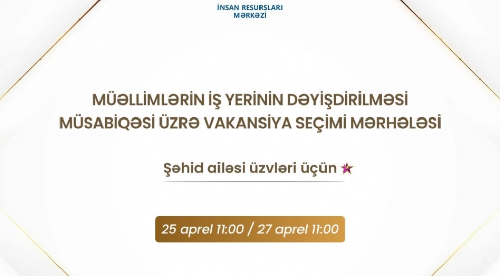 bu-gunden-muellimlerin-ish-yerinin-deyishdirilmesi-musabiqesinin-vakansiya-sechimi-merhelesine-bashlanilir