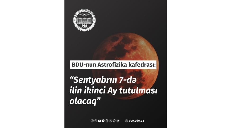 bdu-nun-astrofizika-kafedrasi-sentyabrin-7-de-ilin-ikinci-ay-tutulmasi-olacaq