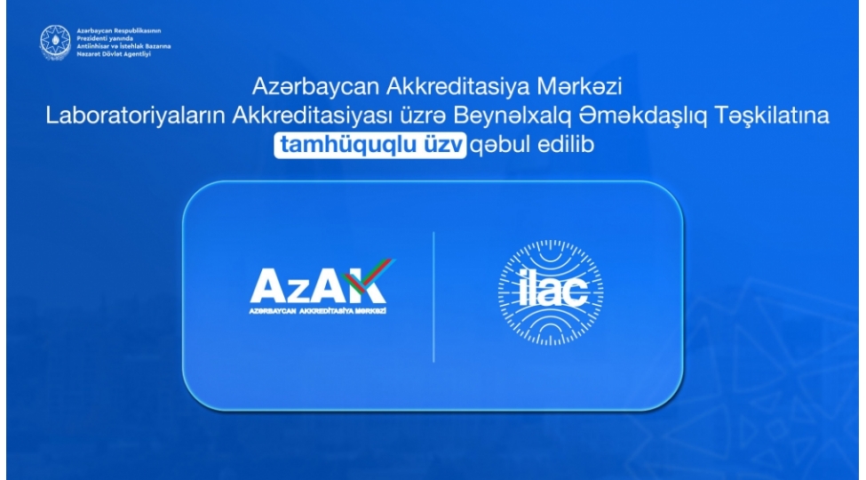 azak-laboratoriyalarin-akkreditasiyasi-uzre-beynelxalq-emekdashliq-teshkilatina-isoiec-17025-beynelxalq-standarti-uzre-tamhuquqlu-uzv-qebul-olunub