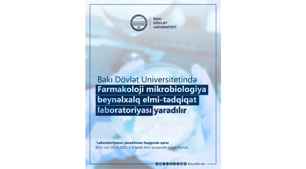 bdu-da-farmakoloji-mikrobiologiya-beynelxalq-elmi-tedqiqat-laboratoriyasi-yaradilir