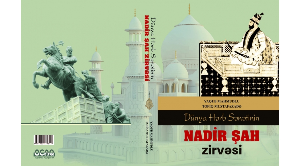 dunya-herb-senetinin-nadir-shah-zirvesi-kitabi-ishiq-uzu-gordu