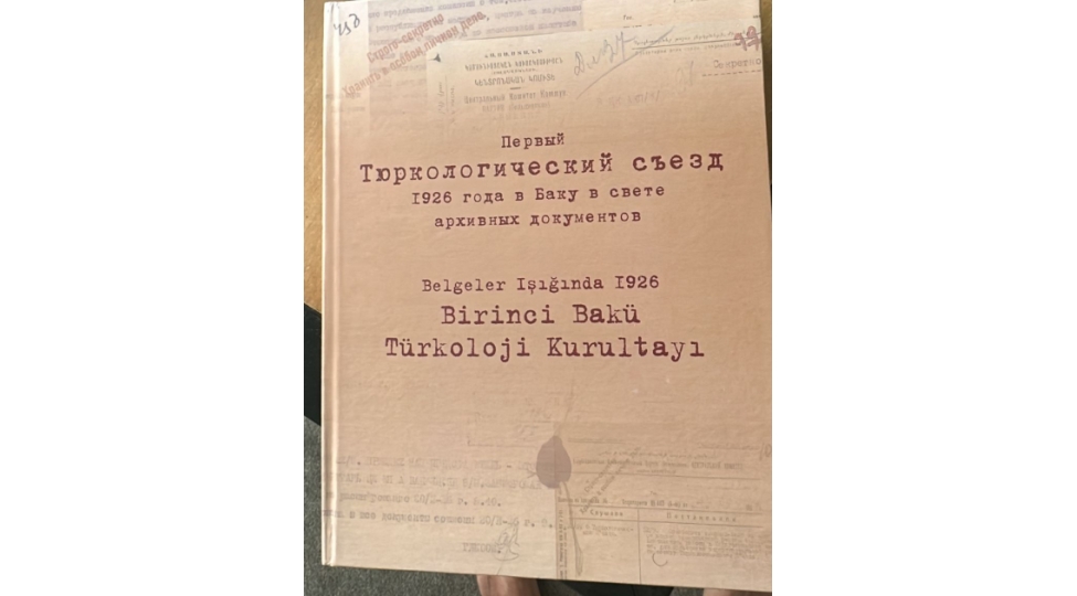 birinci-baki-turkoloji-qurultayi-1926-ci-il-senedler-ishiginda-toplusu-neshr-olunub