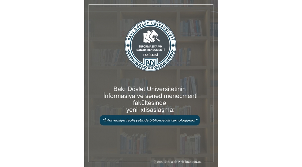 bdu-da-yeni-ixtisaslashma-informasiya-fealiyyetinde-bibliometrik-texnologiyalar