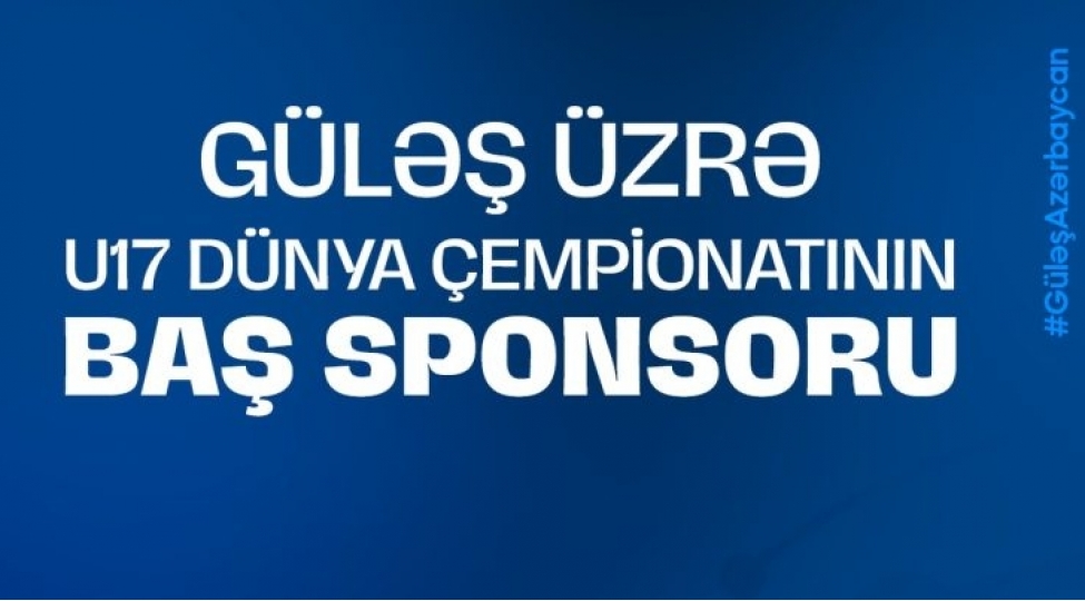 u17-dunya-chempionati-mygroupun-bash-sponsorlugu-ile-kechirilecek