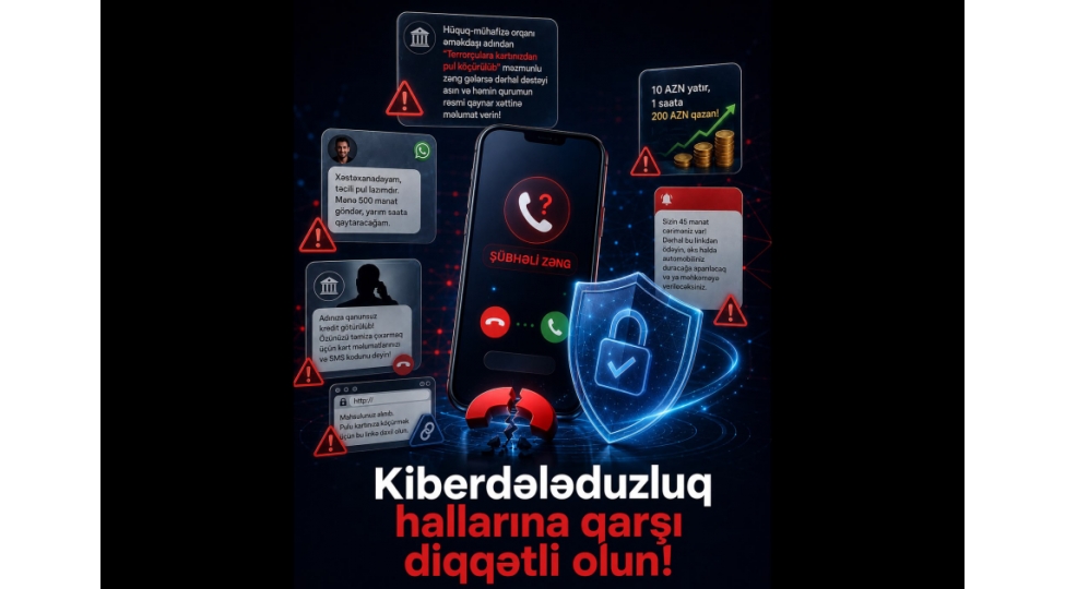 vetendashlarin-nezerine-kiberdeleduzluq-hallarina-qarshi-diqqetli-olun