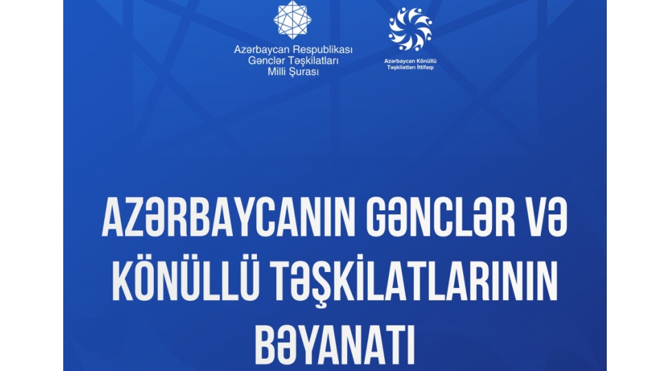 azerbaycanin-gencler-ve-konullu-teshkilatlari-beynelxalq-teshkilatlara-beyanat-unvanlayiblar-2