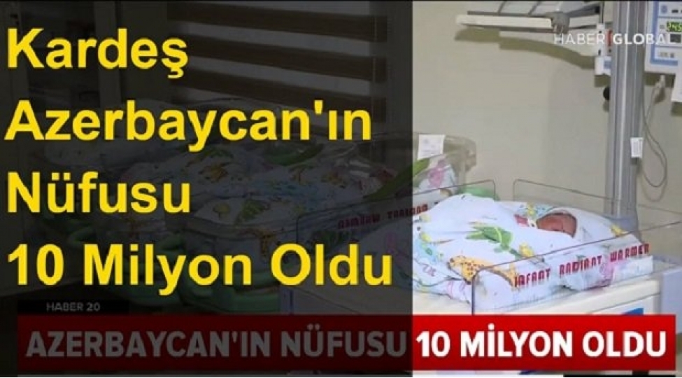 azerbaycanin-10-milyonuncu-sakini-ile-bagli-turkiye-kanalinda-reportaj