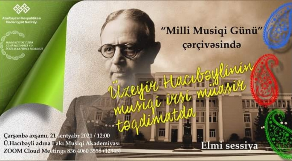 uzeyir-hacibeylinin-musiqi-irsi-muasir-teqdimatda-movzusunda-elmi-sessiya-kechirilib
