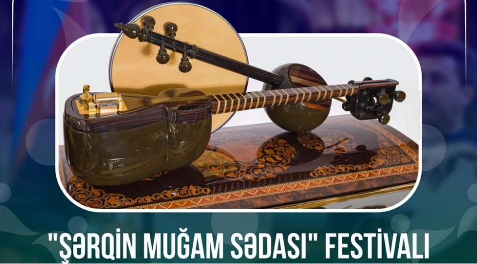 sherqin-mugam-sedasi-2-beynelxalq-festivali-kechirilib-fotovideo