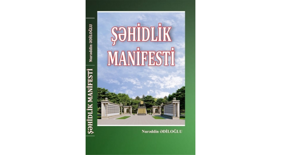 yazichi-publisist-nureddin-ediloglunun-shehidlik-manifesti-kitabinin-teqdimati-olub