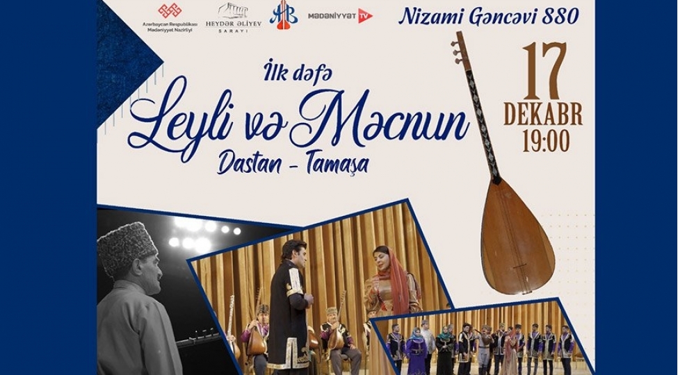 azerbaycanda-ilk-defe-leyli-ve-mecnun-dastan-tamashasinin-teqdimati-olub