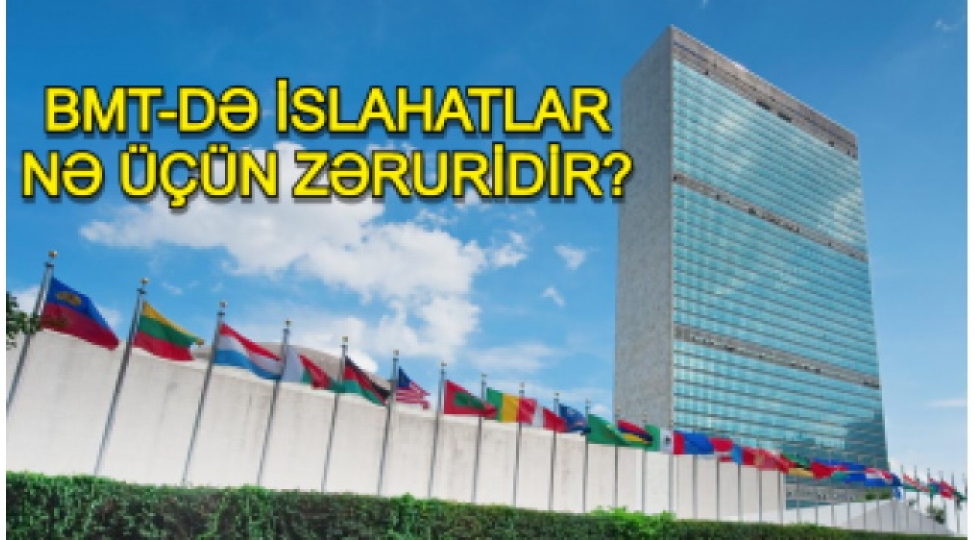 bmt-de-islahatlar-ne-uchun-zeruridir-tehlil-video