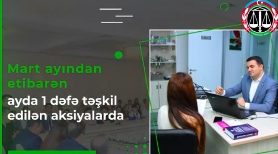 vekiller-kollegiyasi-naxchivanda-pulsuz-huquqi-yardim-aksiyalari-kechirecek-video