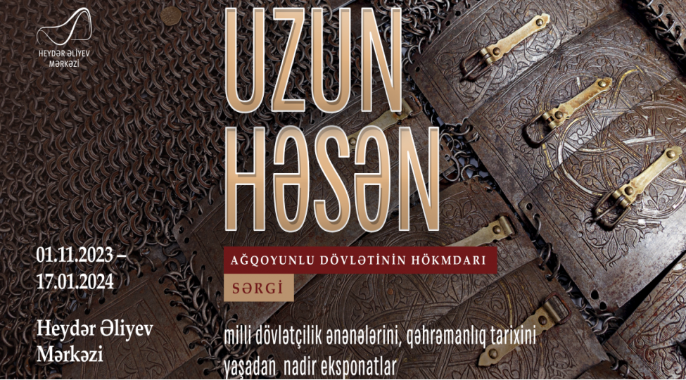 ilk-defe-uzun-hesen-agqoyunlu-dovletinin-hokmdari-sergisi-achilir