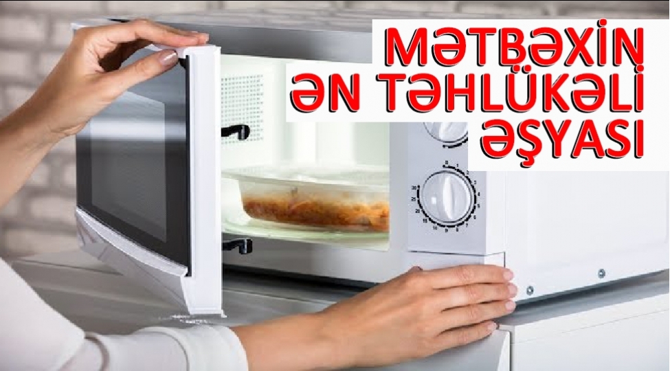 mikrodalgali-sobalar-xercheng-yaradir-shok