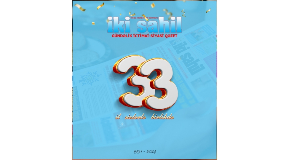 iki-sahil-qezetinin-33-yashi-tamam-olur