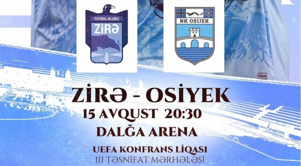 konfrans-liqasi-zire-osiyek-matchinin-biletleri-satisha-chixarilir