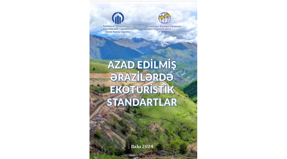 azad-edilmish-erazilerde-ekoturistik-standartlar-layihesi-ugurla-yekunlashib