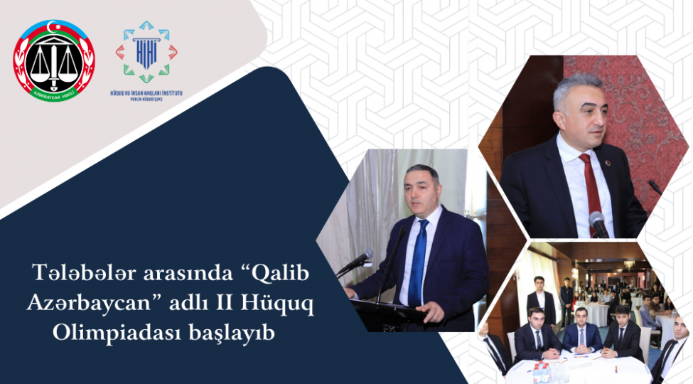telebeler-arasinda-qalib-azerbaycan-adli-ii-huquq-olimpiadasi-bashlayib