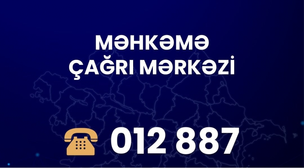 azerbaycanda-ilk-defe-olaraq-vahid-mehkeme-chagri-merkezi-istifadeye-verilib