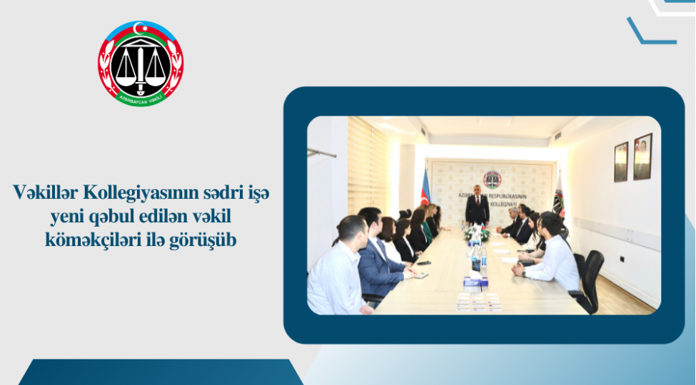 vekiller-kollegiyasinin-sedri-ishe-yeni-qebul-edilen-vekil-komekchileri-ile-gorushub-2