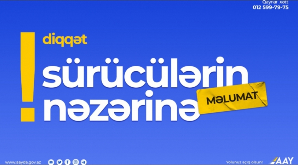 baki-elet-qazax-gurcustan-avtomobil-yolunda-neqliyyatin-hereketi-mehdudlashdirilacaq