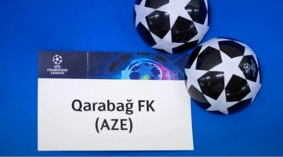 qarabagin-uefa-chempionlar-liqasinin-esas-merhelesindeki-oyunlarinin-teqvimi-mueyyenleshib