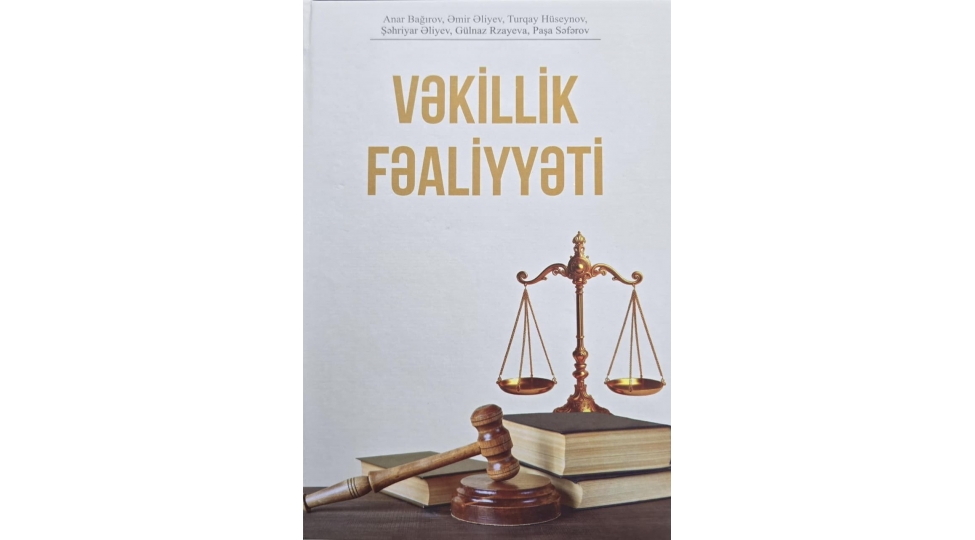 vekillik-fealiyyeti-adli-derslik-neshr-olunub