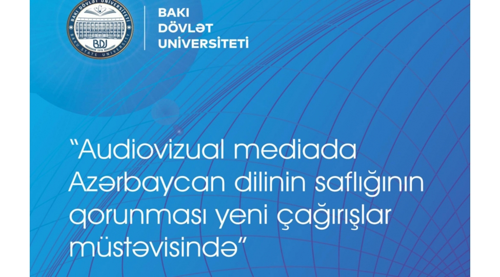 bdu-da-media-movzusunda-konfrans-kechirilecek