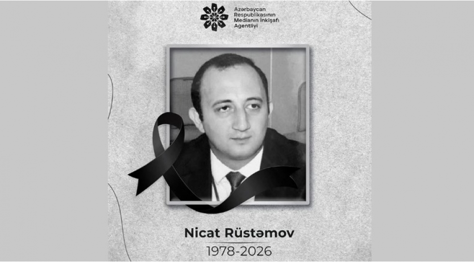 media-jurnalist-nicat-rustemovun-vefati-ile-bagli-bashsagligi-verib