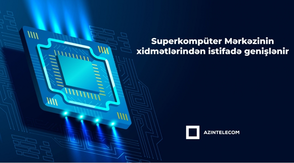 azintelecomun-superkomputer-infrastrukturundan-istifade-genishlenir-2