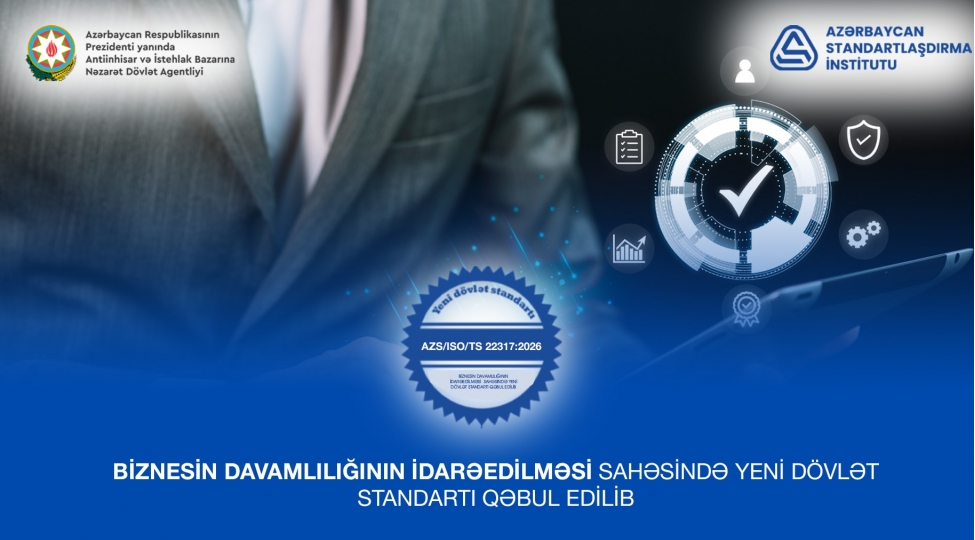 olkede-biznesin-davamliliginin-idareedilmesi-sahesinde-yeni-dovlet-standarti-qebul-edilib