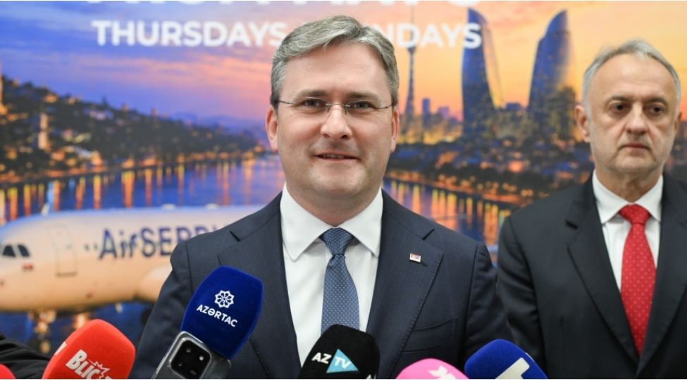 serbiyali-nazir-belqrad-baki-aviareysi-azerbaycan-serbiya-strateji-terefdashliginda-yeni-merheledir