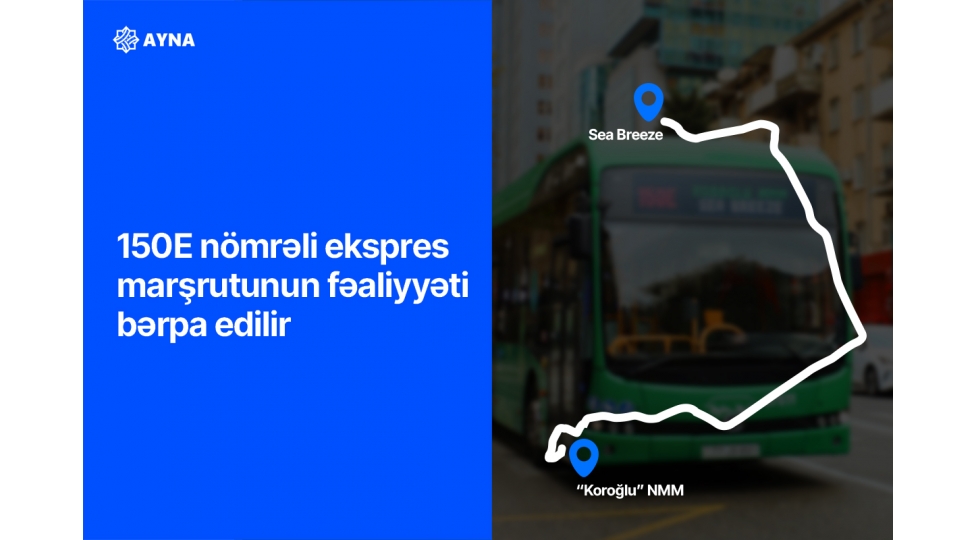 koroglu-nmm-i-sea-breeze-ile-elaqelendiren-ekspres-marshrutu-fealiyyete-bashlayir-2