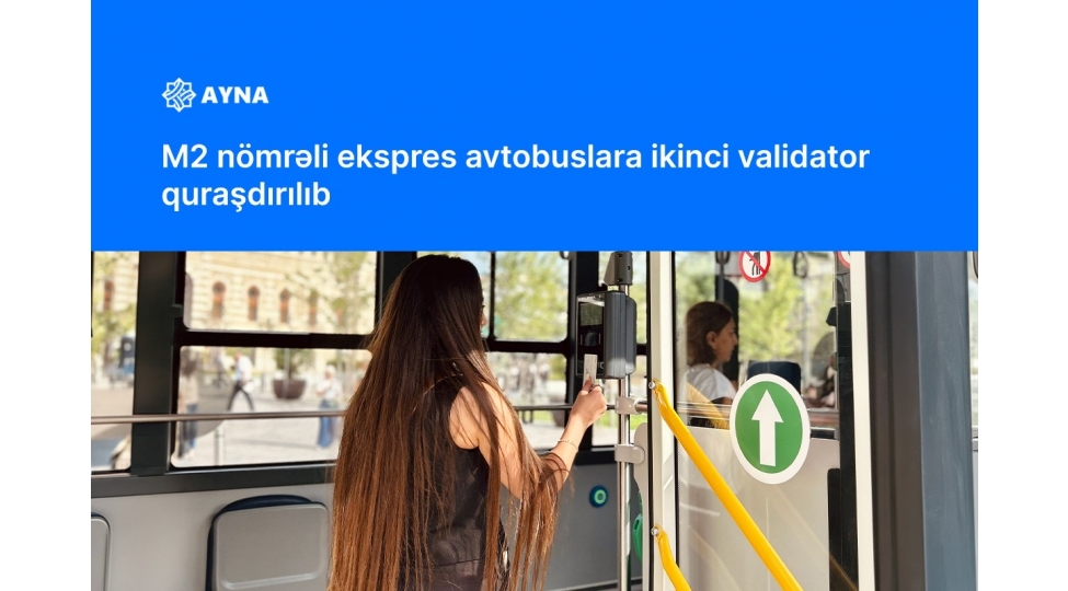 m2-nomreli-ekspres-avtobuslara-ikincivalidator-qurashdirilib
