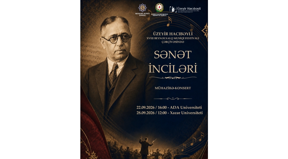 memim-bu-il-de-senet-incileri-layihesi-ileuzeyir-hacibeyli-festivalina-tohfe-verecek