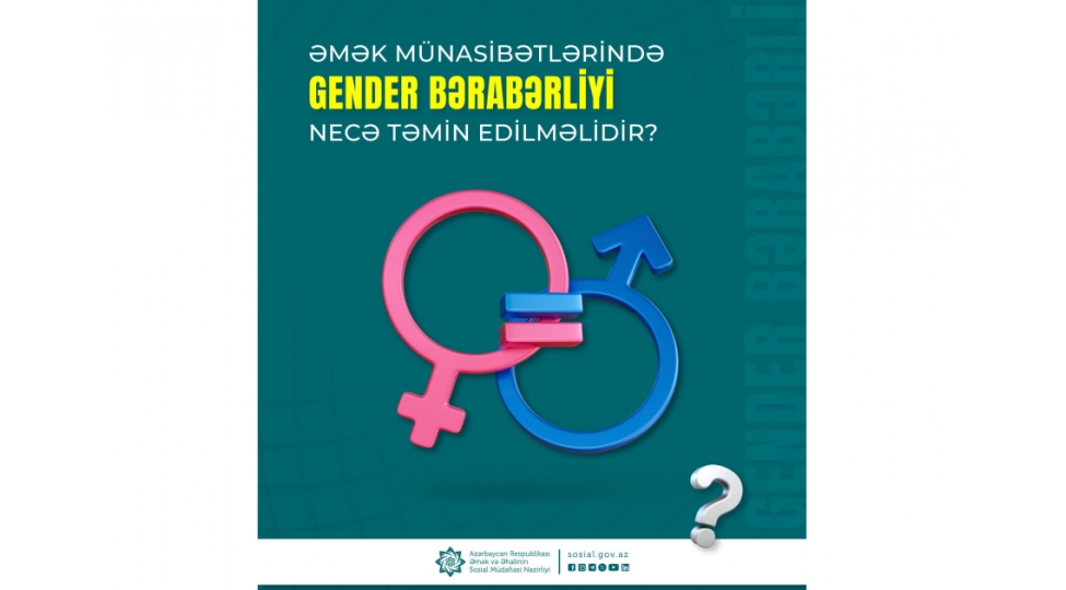 emek-munasibetlerinde-gender-beraberliyi-nece-temin-edilmelidir