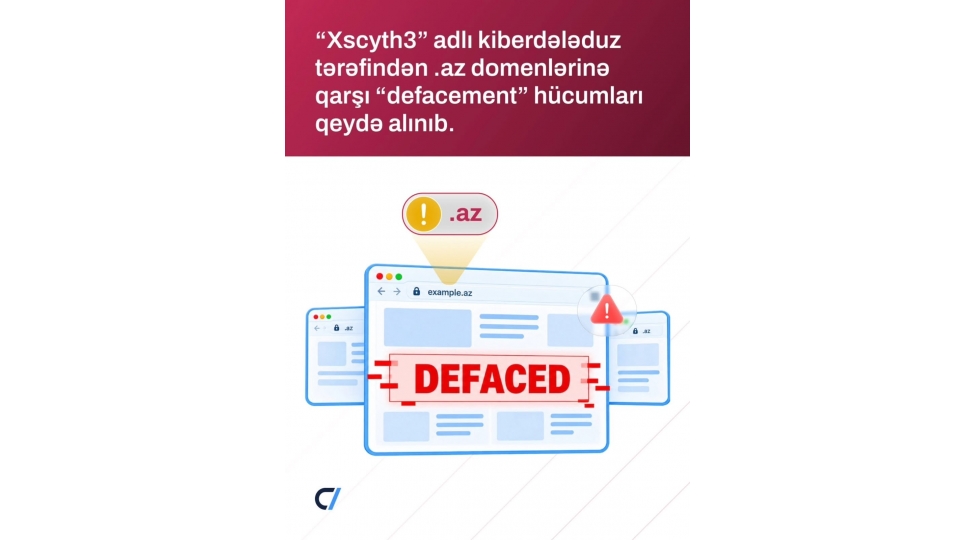 xscyth3-adli-kiberdeleduz-terefinden-az-domenlerine-qarshi-defacement-hucumlari-qeyde-alinib