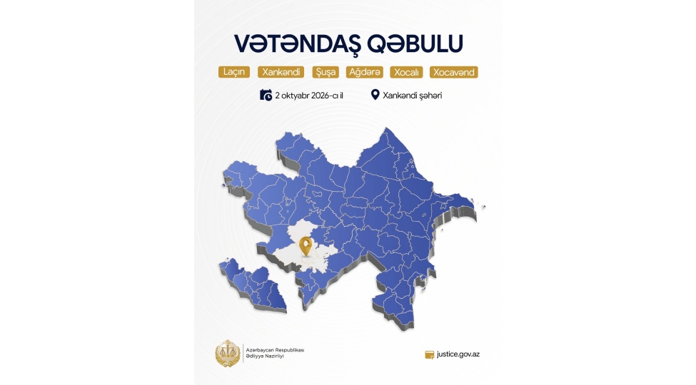 edliyye-naziri-xankendi-sheherinde-vetendashlari-qebul-edecek