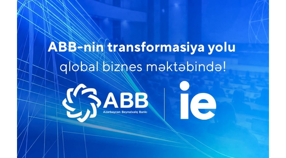 qlobal-ie-biznes-mektebi-abb-nin-transformasiya-tecrubesini-tedris-numunesine-chevirdi