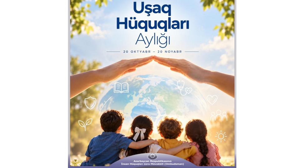 ombudsman-ushaq-huquqlari-ayliginin-elan-olunmasi-ile-bagli-muraciet-edib